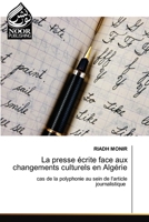 La presse écrite face aux changements culturels en Algérie 6207478568 Book Cover