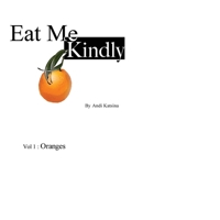 Eat Me Kindly 0955579511 Book Cover