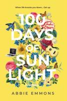 100 Days of Sunlight 1733973311 Book Cover
