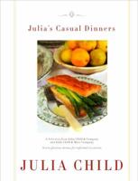 Julia's Casual Dinners 037540337X Book Cover