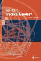 Practical Geodesy: Using Computers 364264466X Book Cover