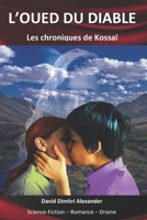 L'oued du Diable (Les chroniques de Kossaï) 2492842010 Book Cover