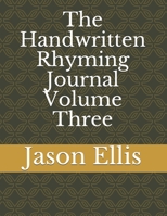 The Handwritten Rhyming Journal Volume Three B087L1VXZX Book Cover