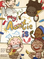 My Auntie Is 1645386023 Book Cover