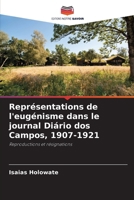 Représentations de l'eugénisme dans le journal Diário dos Campos, 1907-1921 (French Edition) 6208050510 Book Cover