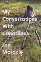 My Conversations with Canadians 1771663588 Book Cover