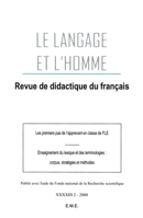 Les Premiers pas de l'apprenant en classe de FLE: Enseignement du lexique et des terminologies: corpus, stratégies et méthodes 2008 - 43.2 (Le Langage Et l'Homme) (French Edition) 2930481374 Book Cover
