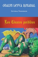 Los Césares perdidos B08T43TV45 Book Cover