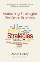 Marketing Strategies for Small Business: Marketing Strategies for Small Business 1484901428 Book Cover