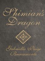 Shimian's Dragon 144978352X Book Cover