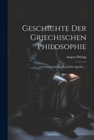 Geschichte Der Griechischen Philosophie: Gemeinverständlich Nach Den Quellen ... 1021604747 Book Cover