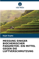 Messung Einiger Biochemischer Parameter: Ein Mittel Gegen Die Luftverschmutzung 6206393275 Book Cover