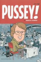 Pussey! 1560971835 Book Cover