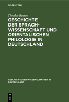 Geschichte der Sprachwissenschaft und orientalischen Philologie in Deutschland (German Edition) 3486720422 Book Cover