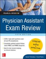 Physician Assistant Exam Review, Pearls of Wisdom 0071821368 Book Cover