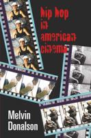 Hip Hop in American Cinema 0820463450 Book Cover