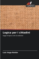 Logica per i cittadini (Italian Edition) 6202343613 Book Cover