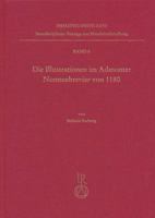 Die Illustrationen Im Admonter Nonnenbrevier Von 1180 : Marienkronung und Nonnenfrommigkeit. Die Rolle der Brevierillustration in der Entwicklung Von Bildthemen Im 12. Jahrhundert 3895002062 Book Cover