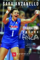 Chiamatemi Ancora Anza (Italian Edition) 8832040956 Book Cover