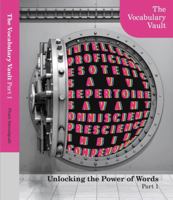 The Vocabulary Vault - Part 1: Unlocking the Power of words 1923528009 Book Cover