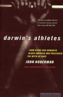 Darwin's Athletes: How Sport Has Damaged Black America and Preserved the Myth of Race 0395822920 Book Cover