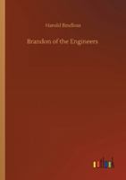 Brandon of the Engineers 150545591X Book Cover