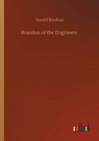 Brandon of the Engineers 1484929608 Book Cover