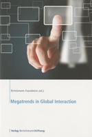 Megatrends in Global Interaction 3867934347 Book Cover
