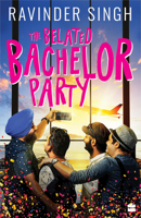 The Belated Bachelor Party 9353570727 Book Cover