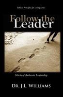 Follow the Leader 0982863071 Book Cover