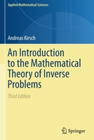 An Introduction to the Mathematical Theory of Inverse Problems (Applied Mathematical Sciences, 120) 3030633454 Book Cover