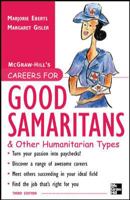 Careers for Good Samaritans and Other Humanitarian Types, 3rd edition (Careers for You Series) 0844281085 Book Cover