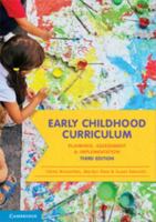 Early Childhood Curriculum: Planning, Assessment and Implementation 1316642844 Book Cover