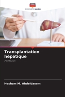 Transplantation hépatique (French Edition) 6209866190 Book Cover