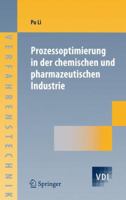 Prozessoptimierung in Der Chemischen Und Pharmazeutischen Industrie 3540236619 Book Cover