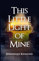 This Little Light of Mine 1732944113 Book Cover