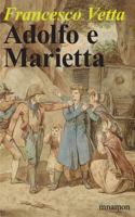 Adolfo e Marietta 8898470495 Book Cover