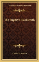 The Fugitive Blacksmith 1434408299 Book Cover