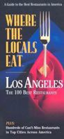 Where the Locals Eat: Los Angeles 1928622267 Book Cover
