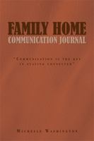 Family Home Communication Journal 1441505873 Book Cover