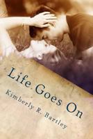Life Goes On 1974032388 Book Cover
