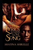 The Lyrics to a Hood Love Song B0863QDDFL Book Cover