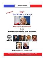 Marine Le Pen 2017: R�glement de Comptes 1530535921 Book Cover