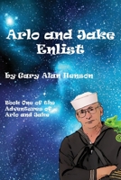 Arlo and Jake: Enlist 1481230751 Book Cover