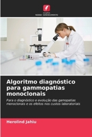 Algoritmo diagnóstico para gammopatias monoclonais (Portuguese Edition) 6209339050 Book Cover