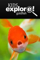 Gold Fish - Kids Explore: Animal Books Nonfiction - Books Ages 5-6 1497529646 Book Cover