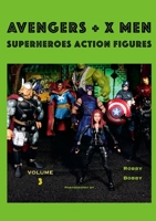 Avengers + X Men: Superheroes 1673570275 Book Cover