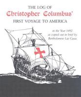 The Log of Christopher Columbus' First Voyage to America in the Year 1492 0208022473 Book Cover