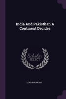 India And Pakisthan A Continent Decides 1021512958 Book Cover