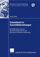 Commitment in Geschaftsbeziehungen: Konzeptualisierung Und Operationalisierung Fur Das Business-To-Business-Marketing 3835008137 Book Cover